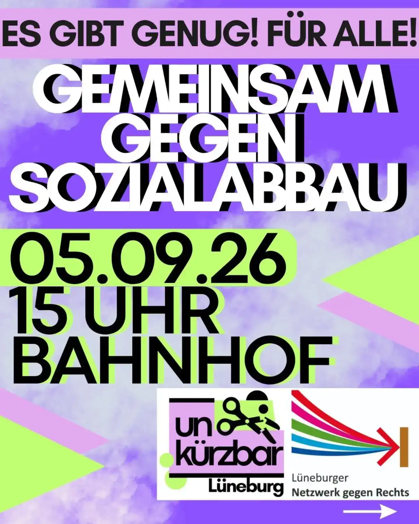 Sharepic: Es gibt genug! Für Alle! Gemeinsam gegen Sozialabbau. 05.09.2026 15 Uhr Bahnhof. Unkürzbar Lüneburg und Lüneburger Netzwerk gegen Rechts.