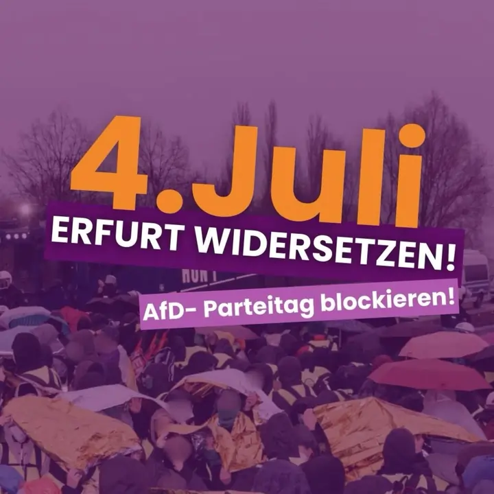 Sharepic: 4. Juli Erfurt Widersetzen! Afd-Parteitag blockieren!