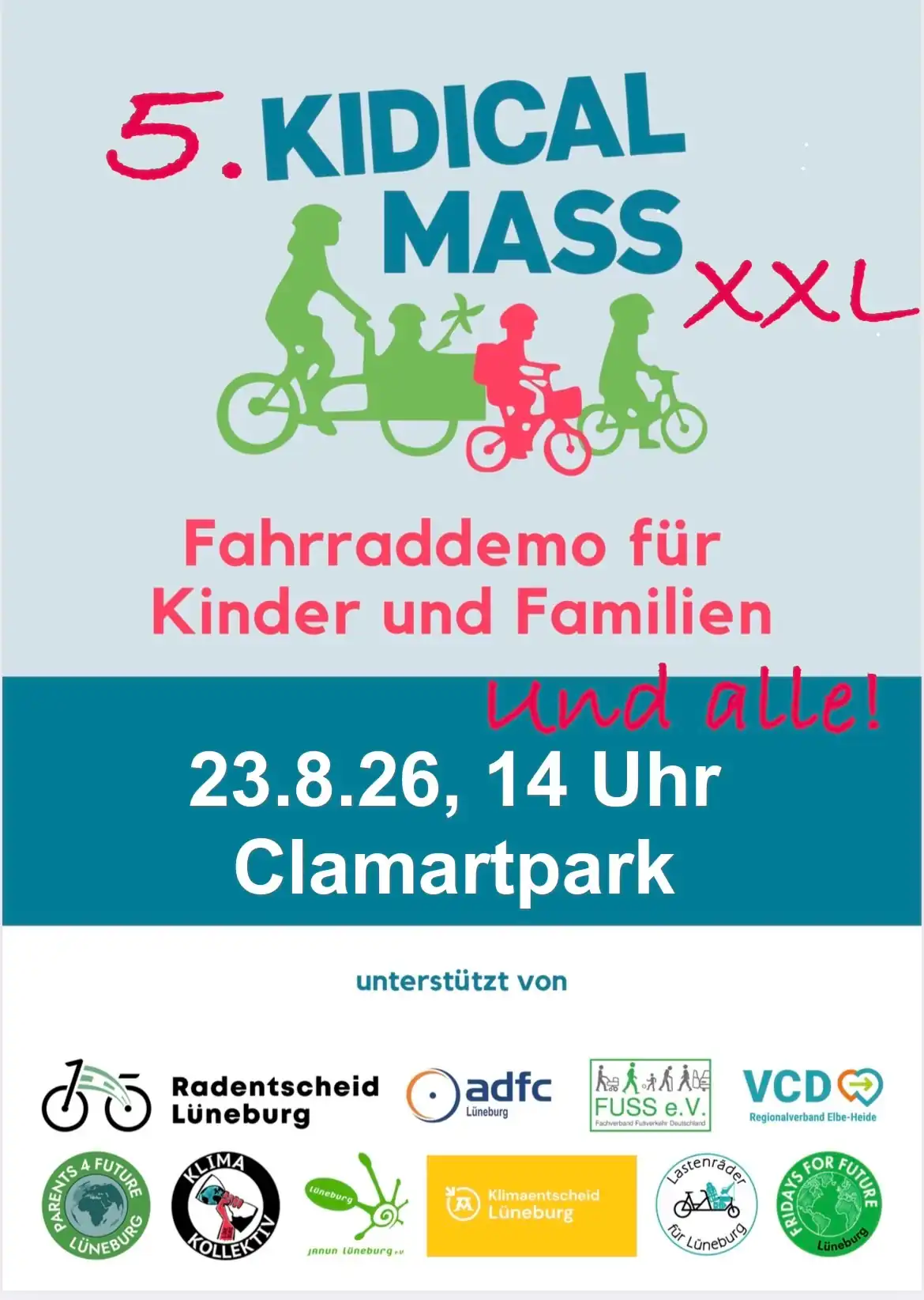 Sharepic: 5. Kidical Mass XXL Fahrraddemo für Kinder und Familien und alle! 23.8.26, 14 Uhr Clamartpark. Unterstützt von Radentscheid Lüneburg, adfc lüneburg, Fuss e.V., VCD, Parents for Future Lüneburg, Klimakollektiv, Janun, Klimaentscheid Lüneburg, Lastenräder für Lüneburg, Fridays for Futute Lüneburg.