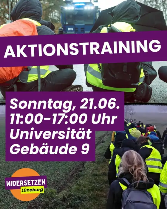 Sharepic: Aktionstraining. Sonntag, 21.06. 11:00 - 17 Uhr. Universität Gebäude 9. Im Hintergrund Aktivisten mit gelber Weste in Aktion: Oben vor einem Wasserwerfer unten auf einem Feld.